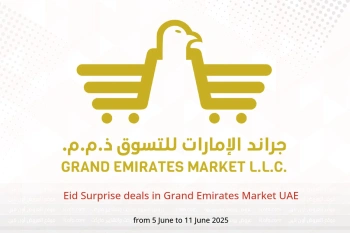 Eid Surprise deals in Grand Emirates Market UAE from 5 to 11 June