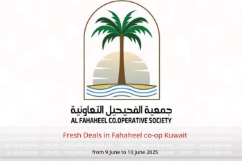 Fresh Deals in Fahaheel co-op Kuwait from 9 to 10 June