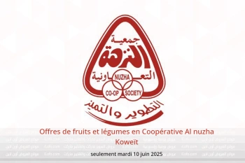 Offres de fruits et légumes en Coopérative Al nuzha Koweït seulement mardi 10 juin