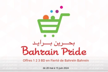 Offres 1 2 3 BD en Fierté de Bahreïn Bahrein de 28 mai à 15 juin