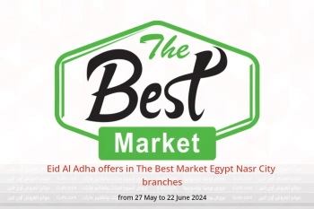 Eid Al Adha offers in The Best Market  Nasr City  from 27 May to 22 June