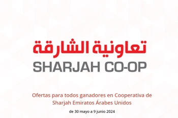 Ofertas para todos ganadores en Cooperativa de Sharjah Emiratos Árabes Unidos de 30 mayo a 9 junio