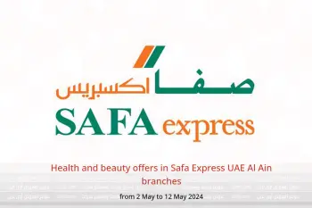 Health and beauty offers in Safa Express UAE Al Ain branches from 2 to 12 May 2024