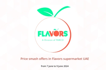 Price smash offers in Flavors supermarket UAE from 7 to 9 June