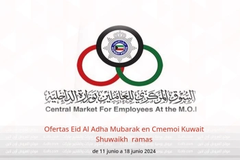 Ofertas Eid Al Adha Mubarak en Cmemoi  Shuwaikh  de 11 a 18 junio