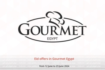 Eid offers in Gourmet Egypt from 12 to 23 June