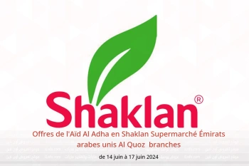 Offres de l'Aïd Al Adha en Shaklan Supermarché Al Quoz  de 14 à 17 juin