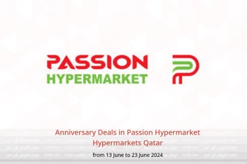 Anniversary Deals in Passion Hypermarket Hypermarkets Qatar from 13 to 23 June