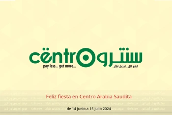 Feliz fiesta en Centro Arabia Saudita de 14 junio a 15 julio