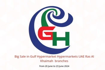 Big Sale in Gulf Hypermarket Hypermarkets Ras Al Khaimah  from 20 to 23 June