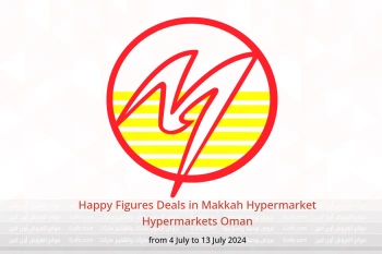 Happy Figures Deals in Makkah Hypermarket Hypermarkets Oman from 4 to 13 July