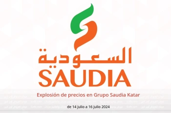 Explosión de precios en Grupo Saudia Katar de 14 a 16 julio