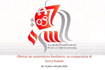 Ofertas de suministros familiares. en cooperativa Al Surra Kuwait de 15 a 20 julio