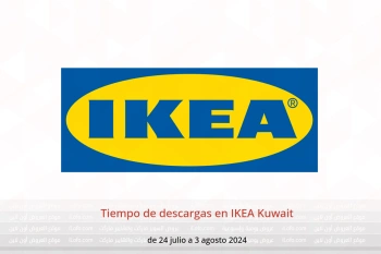 Tiempo de descargas en IKEA Kuwait de 24 julio a 3 agosto