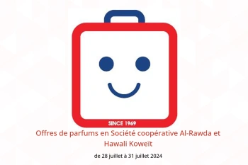 Offres de parfums en Société coopérative Al-Rawda et Hawali Koweït de 28 à 31 juillet