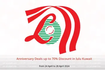 Anniversary Deals up to 70% Discount in lulu Kuwait from 24 to 28 April 2024