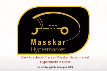 Back to school offers in Masskar Hypermarket Hypermarkets Qatar from 14 to 24 August