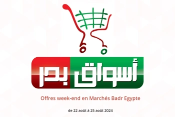 Offres week-end en Marchés Badr Egypte de 22 à 25 août