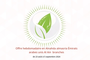 Offre hebdomadaire en Alnahda almasria  Al Ain  de 23 août à 5 septembre