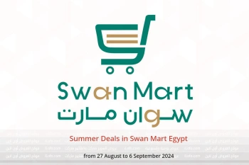 Summer Deals in Swan Mart Egypt from 27 August to 6 September