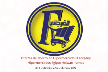 Ofertas de ahorro en Hipermercado El Fergany Hipermercados Helwan  de 8 a 16 septiembre