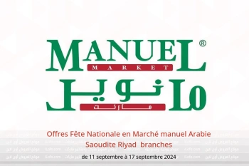 Offres Fête Nationale en Marché manuel  Riyad  de 11 à 17 septembre