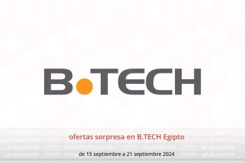 ofertas sorpresa en B.TECH Egipto de 15 a 21 septiembre