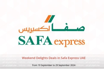 Weekend Delights Deals in Safa Express UAE from 19 to 29 September