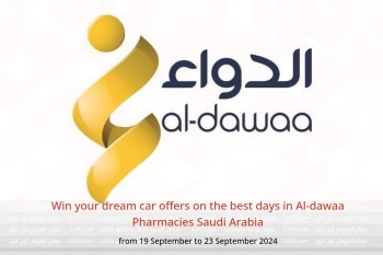 Win your dream car offers on the best days in Al-dawaa Pharmacies Saudi Arabia from 19 to 23 September