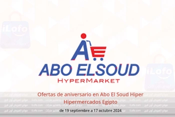 Ofertas de aniversario en Abo El Soud Hiper Hipermercados Egipto de 19 septiembre a 17 octubre