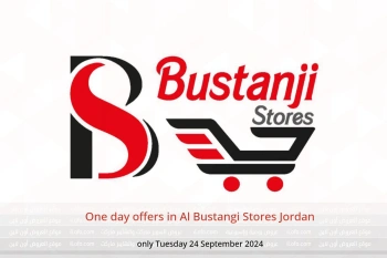 One day offers in Al Bustangi Stores Jordan only Tuesday 24 September