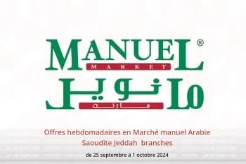 Offres hebdomadaires en Marché manuel  Jeddah  de 25 septembre à 1 octobre