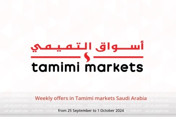 Weekly offers in Tamimi markets Saudi Arabia from 25 September to 1 October