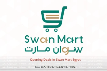 Opening Deals in Swan Mart Egypt from 26 September to 6 October