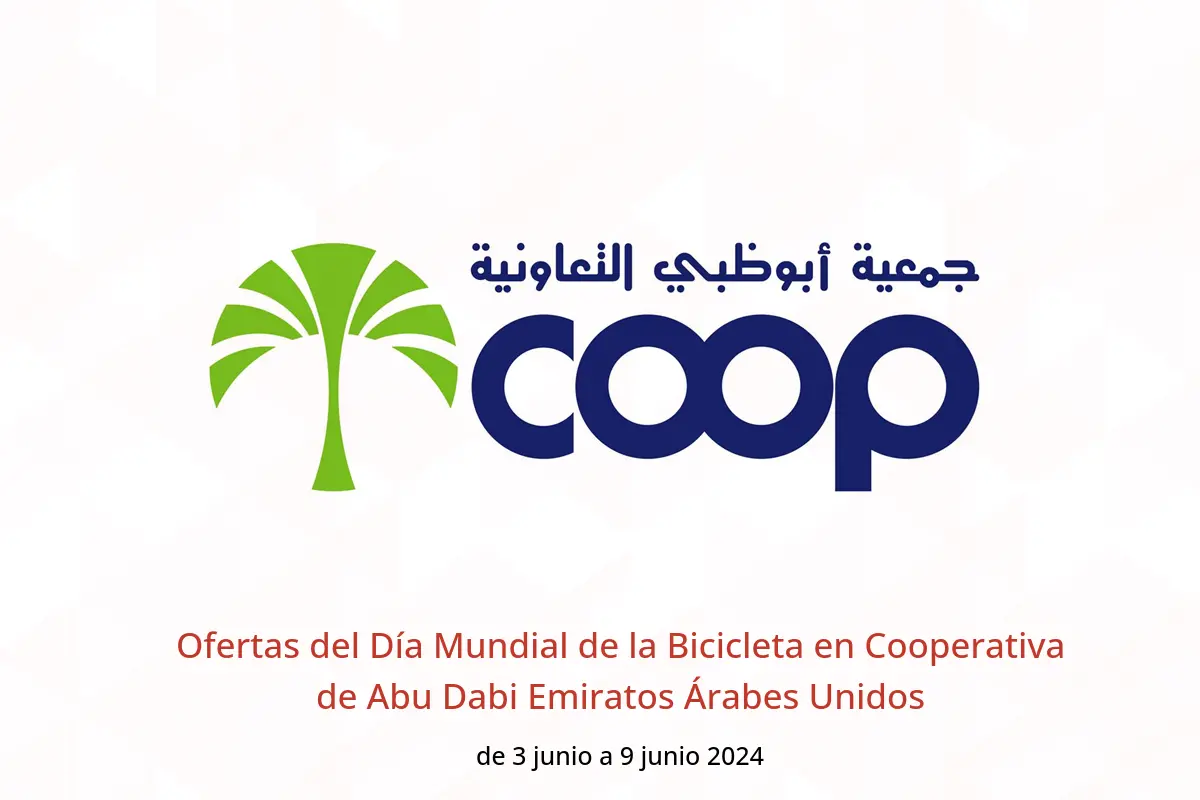 Ofertas del Día Mundial de la Bicicleta en Cooperativa de Abu Dabi Emiratos Árabes Unidos de 3 a 9 junio 2024