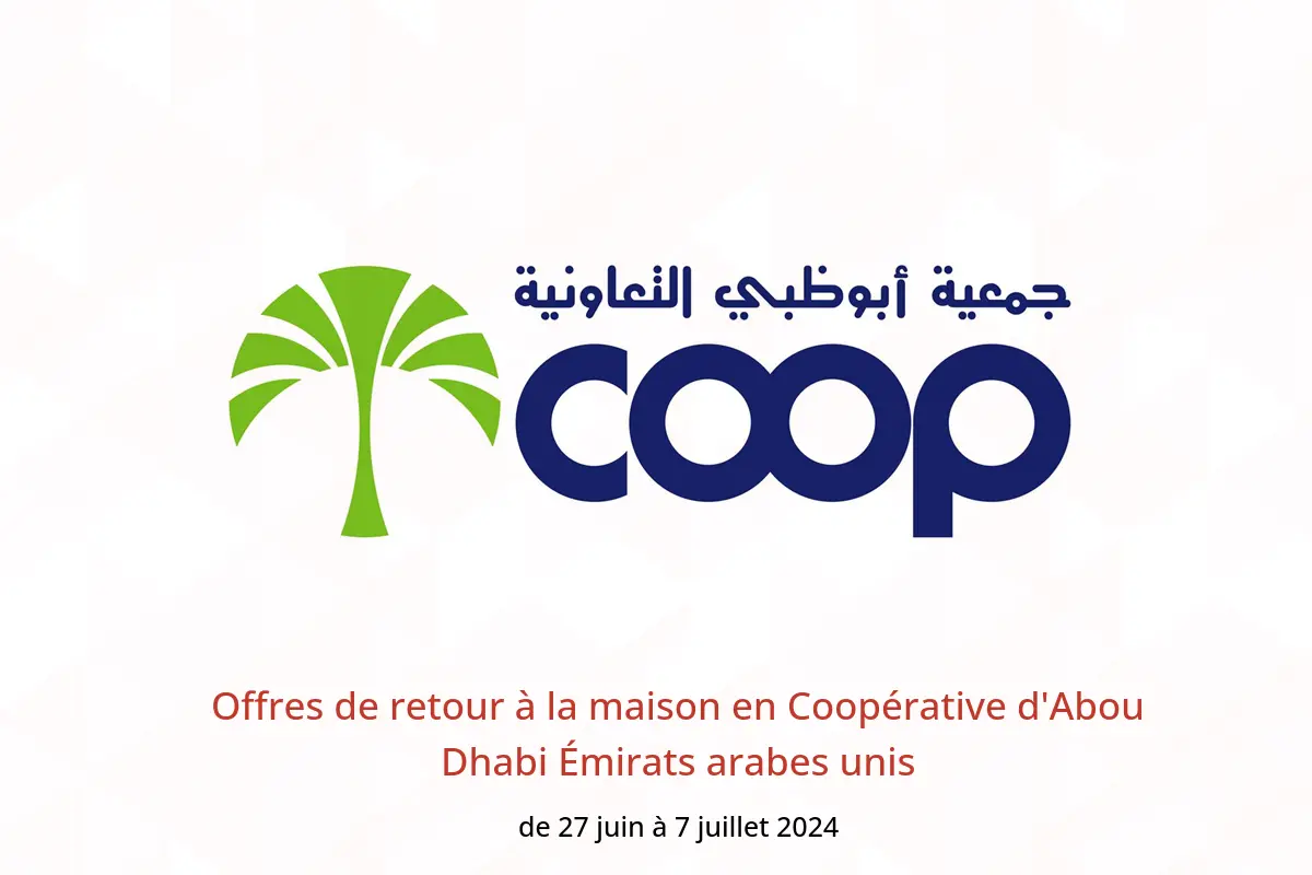 Offres de retour à la maison en Coopérative d'Abou Dhabi Émirats arabes unis de 27 juin à 7 juillet 2024