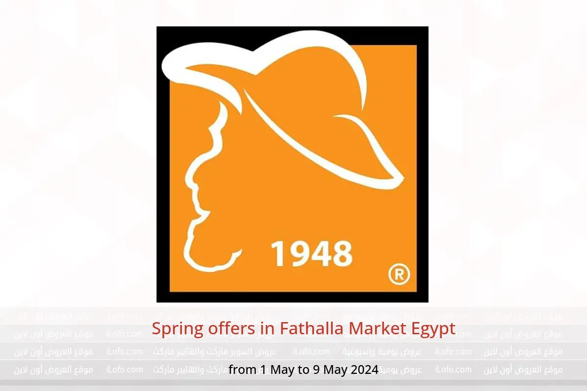 Spring offers in Fathalla Market Egypt from 1 to 9 May 2024