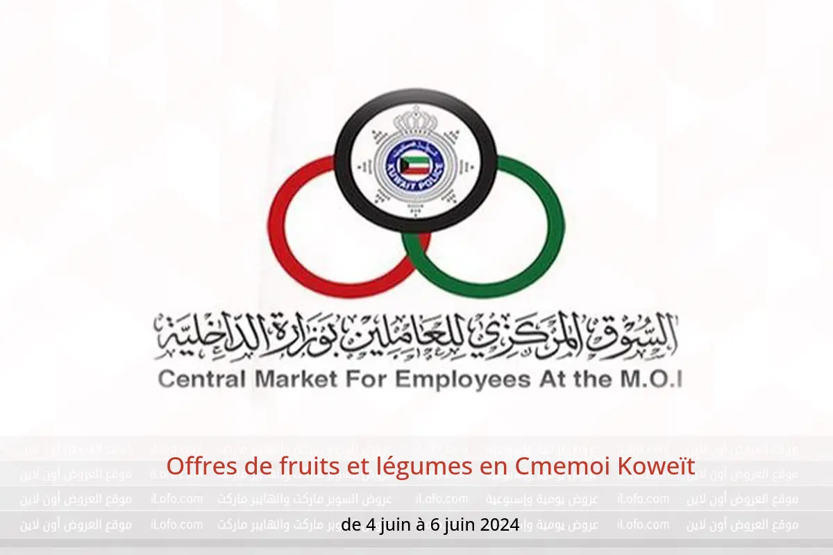 Offres de fruits et légumes en Cmemoi Koweït de 4 à 6 juin 2024
