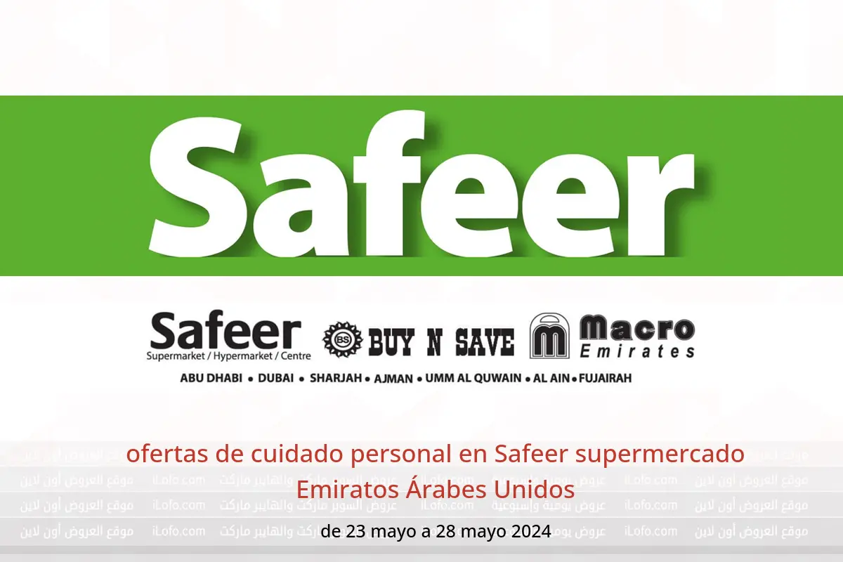 ofertas de cuidado personal en Safeer supermercado Emiratos Árabes Unidos de 23 a 28 mayo 2024
