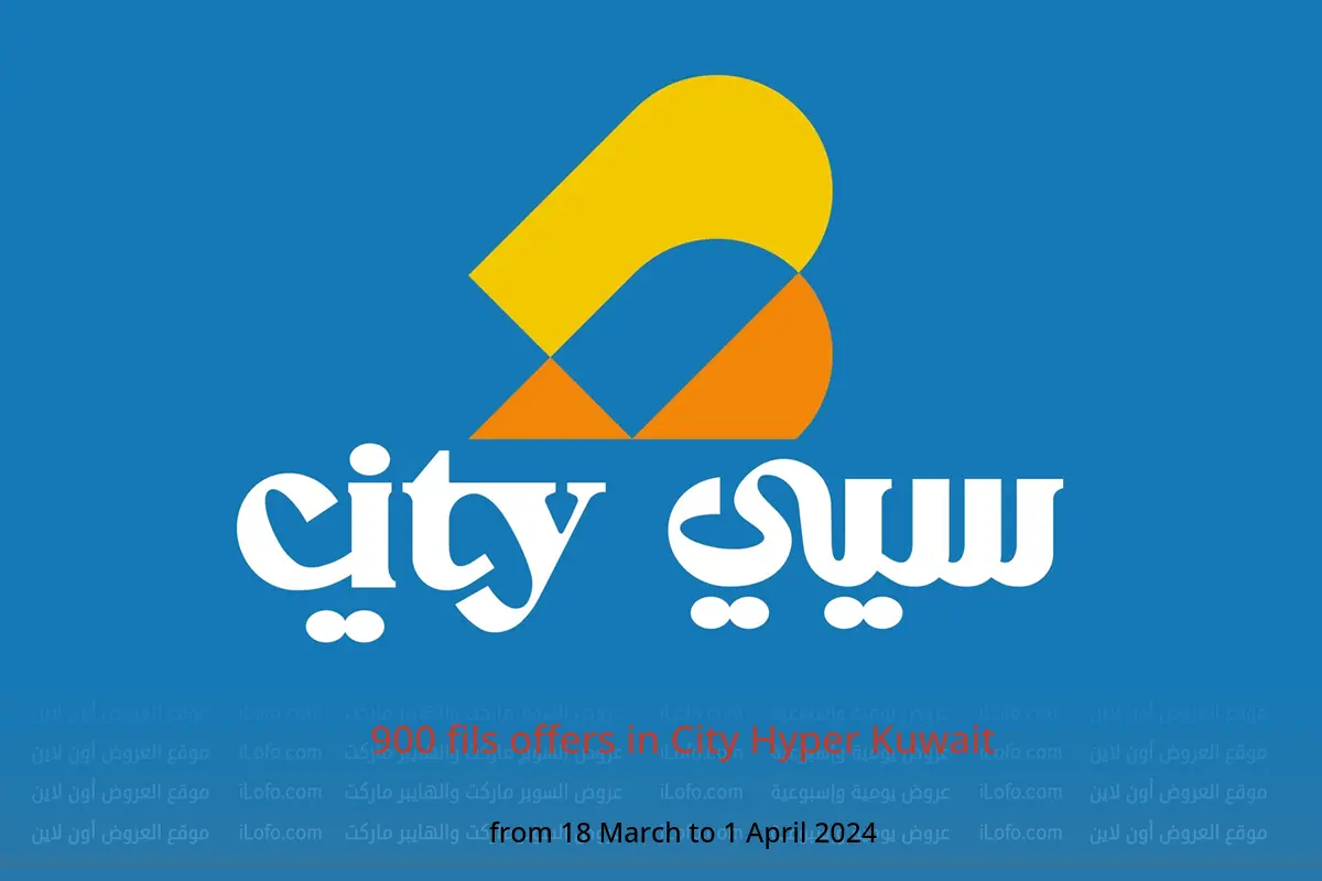 900 fils offers in City Hyper Kuwait from 18 March to 1 April 2024