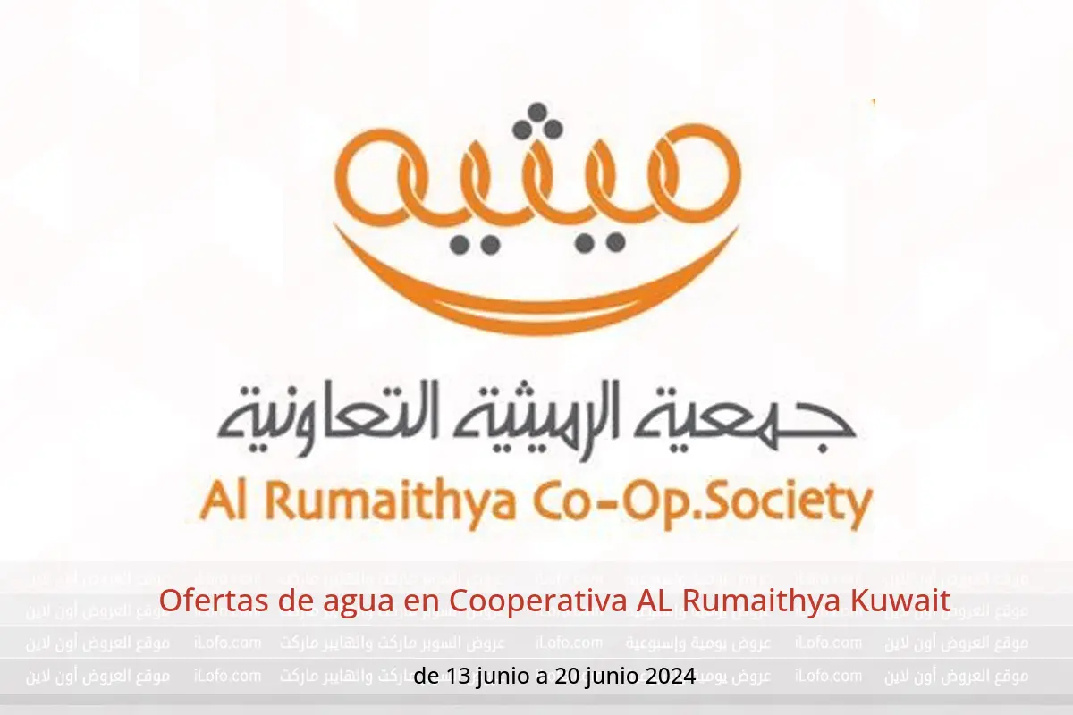 Ofertas de agua en Cooperativa AL Rumaithya Kuwait de 13 a 20 junio 2024