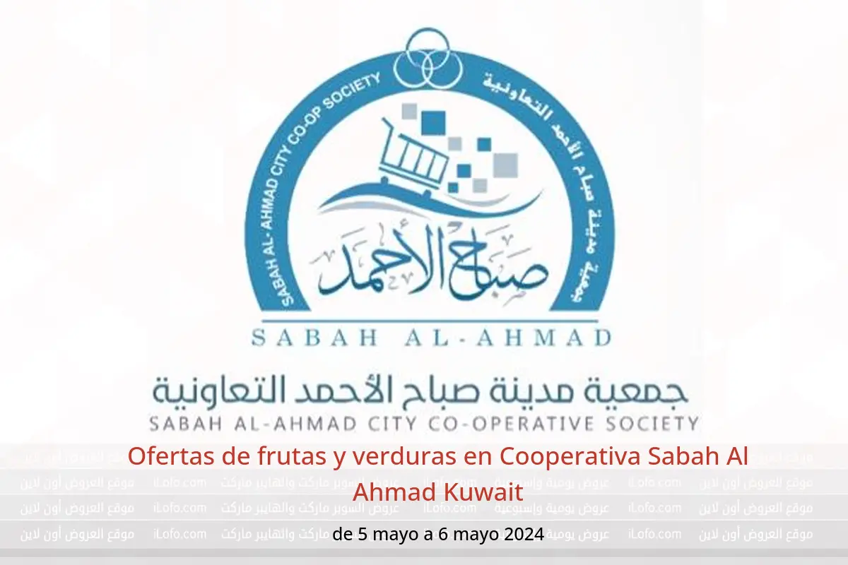 Ofertas de frutas y verduras en Cooperativa Sabah Al Ahmad Kuwait de 5 a 6 mayo 2024