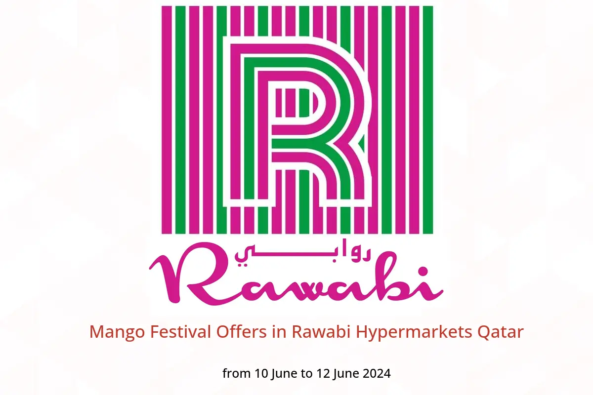 Mango Festival Offers in Rawabi Hypermarkets Qatar from 10 to 12 June 2024