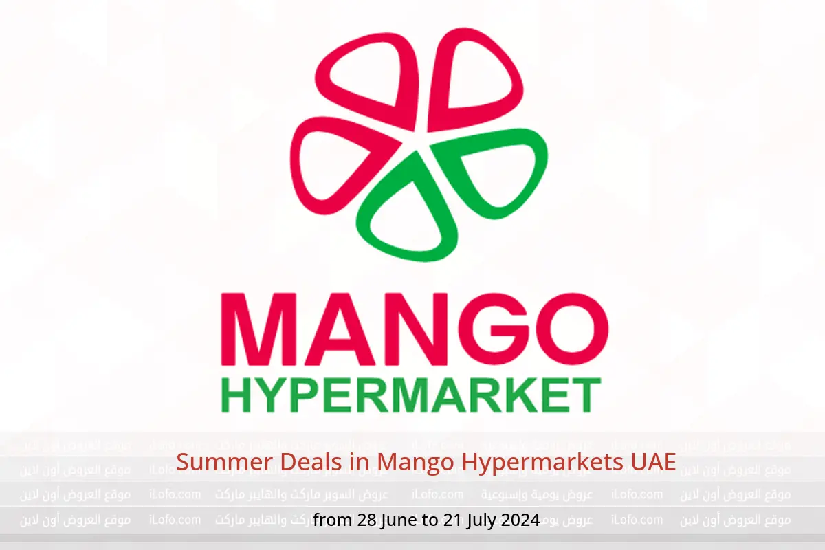 Summer Deals in Mango Hypermarkets UAE from 28 June to 21 July 2024