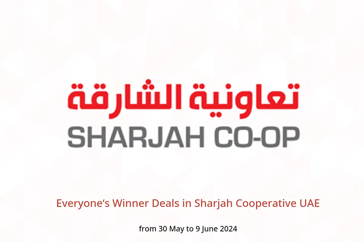 Everyone‘s Winner Deals in Sharjah Cooperative UAE from 30 May to 9 June 2024