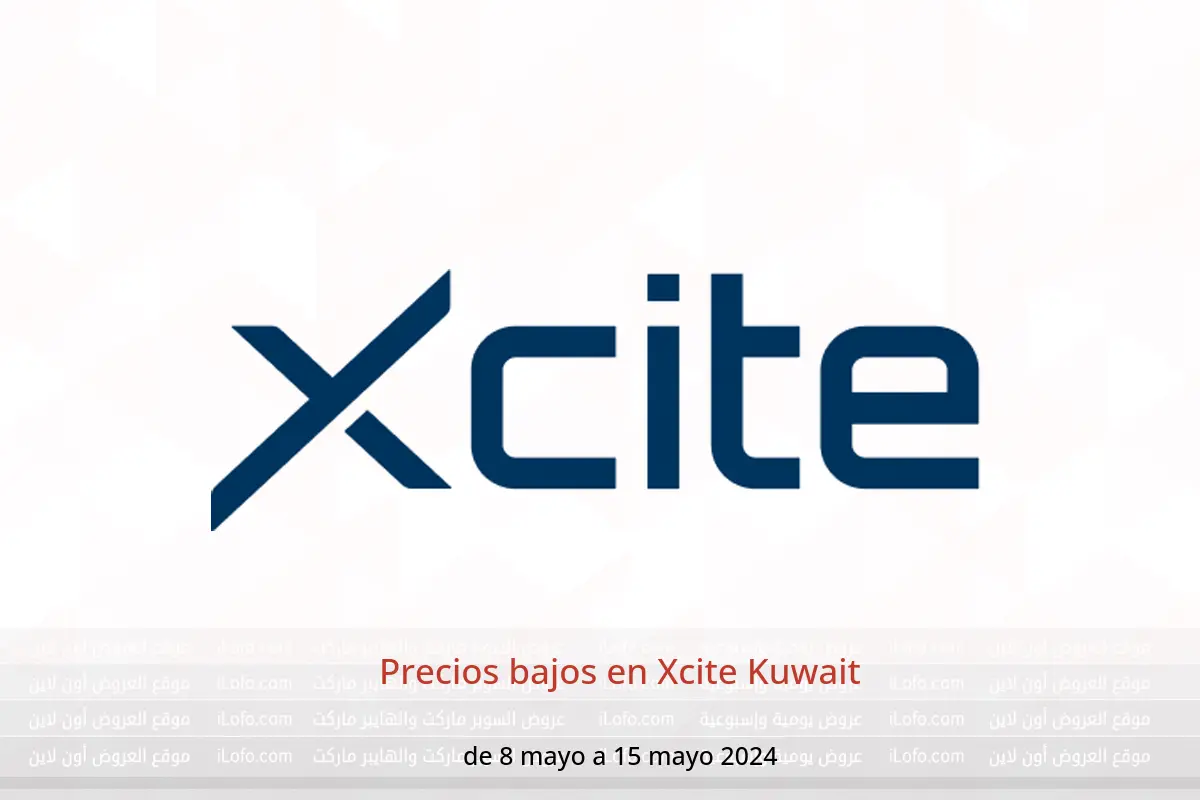 Precios bajos en Xcite Kuwait de 8 a 15 mayo 2024