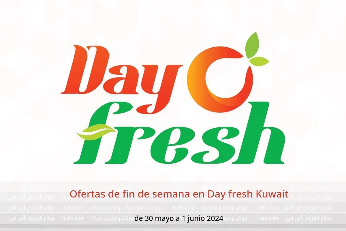 Ofertas de fin de semana en Day fresh Kuwait de 30 mayo a 1 junio 2024
