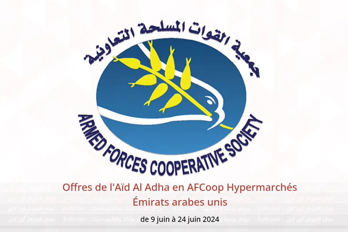 Offres de l'Aïd Al Adha en AFCoop Hypermarchés Émirats arabes unis de 9 à 24 juin 2024