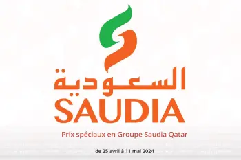 Prix ​​spéciaux en Groupe Saudia Qatar de 25 avril à 11 mai 2024