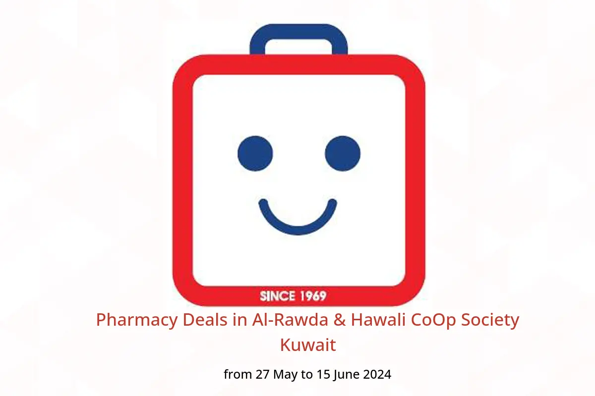 Pharmacy Deals in Al-Rawda & Hawali CoOp Society Kuwait from 27 May to 15 June 2024